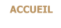 ACCUEIL