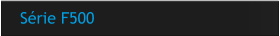 Série F500