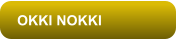 OKKI NOKKI