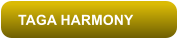 TAGA HARMONY